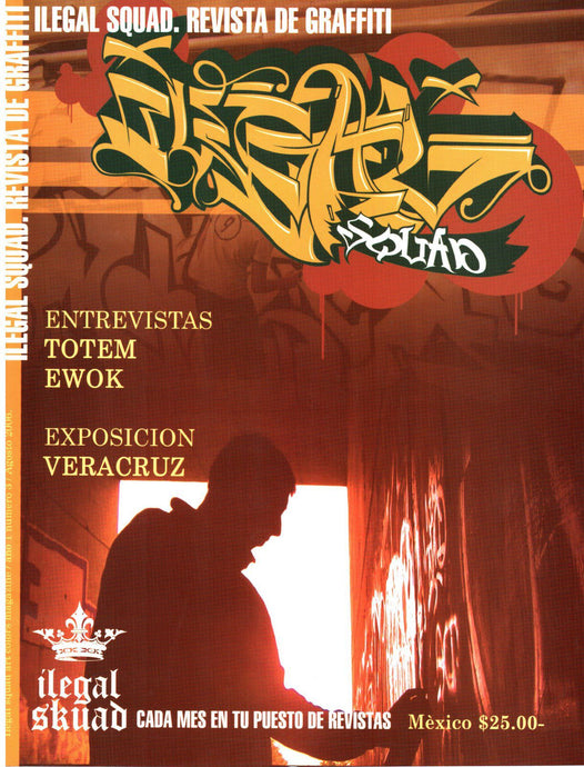Revista ILEGAL SQUAD graffiti