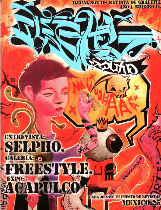 Revista ILEGAL SQUAD grafitti
