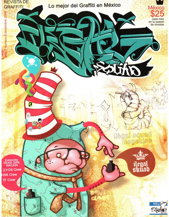 Revista ILEGAL SQUAD graffiti